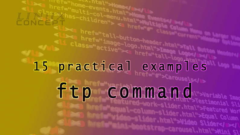 LinuxConcept - 15 practical examples of ftp commands image