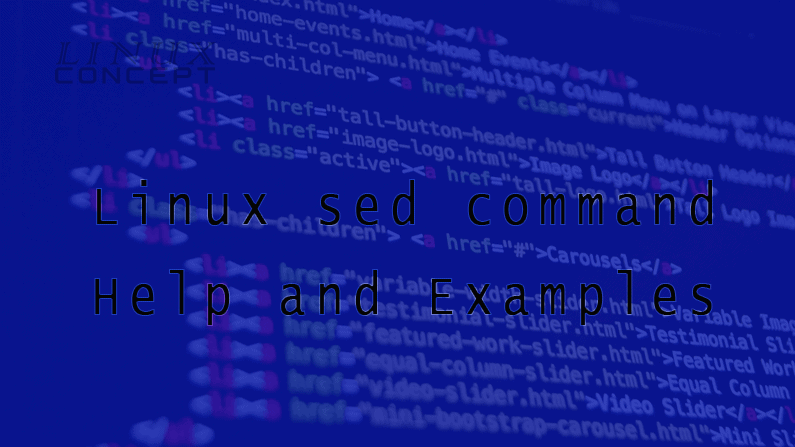 LinuxConcept - Linux sed command Help and Examples image