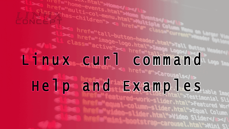 Linux curl command Help and Examples