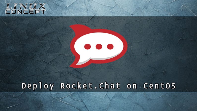 Install Rocket.Chat on CentOS 8 Linux