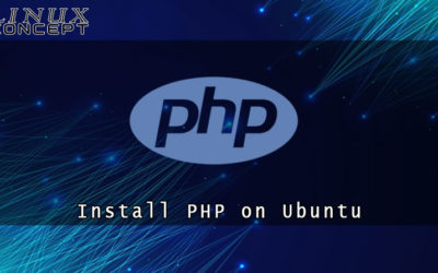 How to Install PHP 7 on Ubuntu 20.04 Linux Operating System