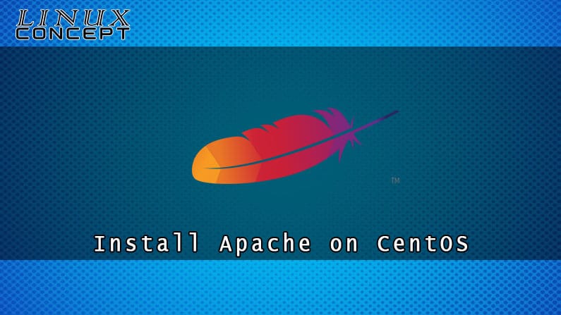 Install Apache httpd web server on CentOS 8 Linux