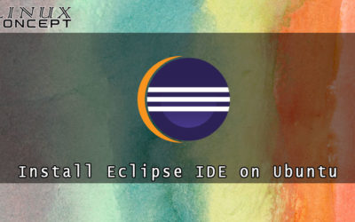 How to Install Eclipse IDE on Ubuntu 20.04 Linux