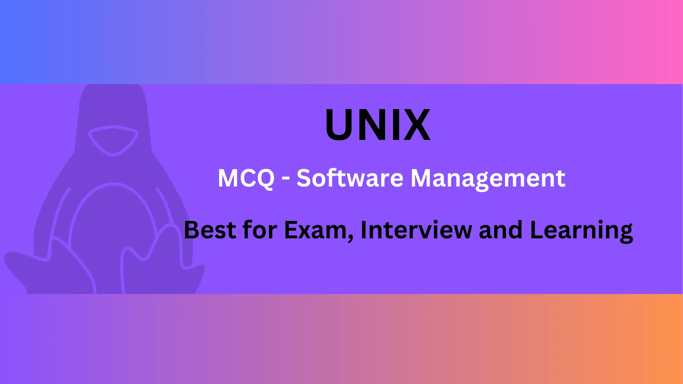 UNIX MCQ on Software Management