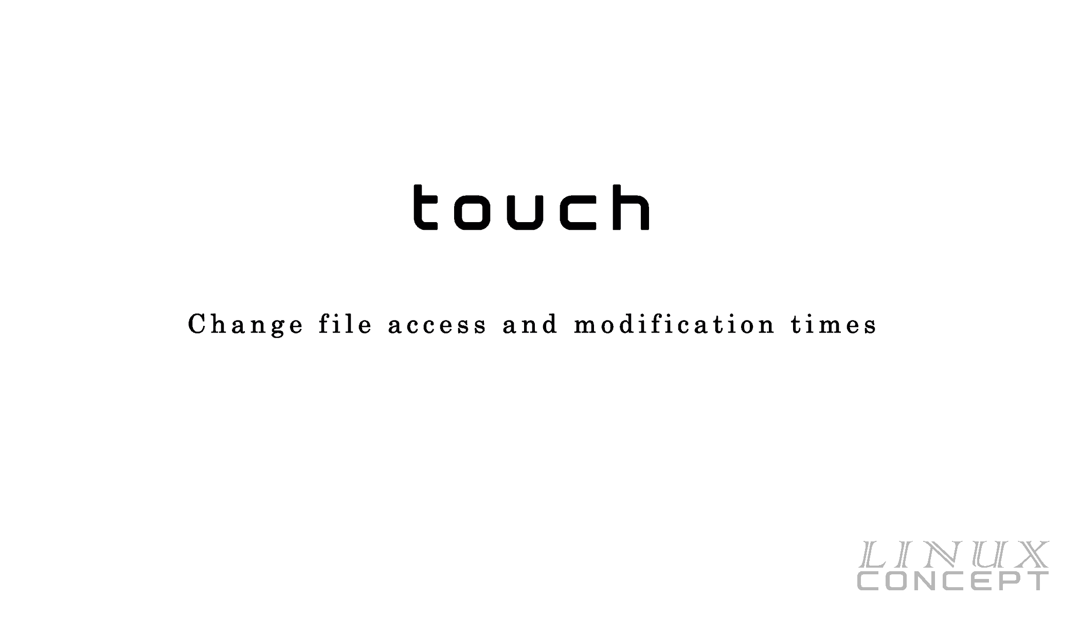 touch - Linux Command