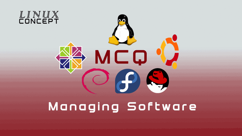 Linux Concept - MCQ Managing Software image