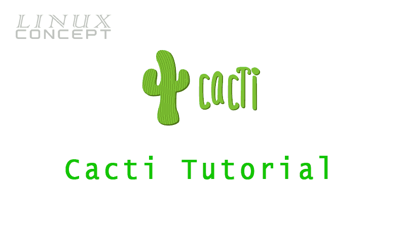 Cacti Tutorial