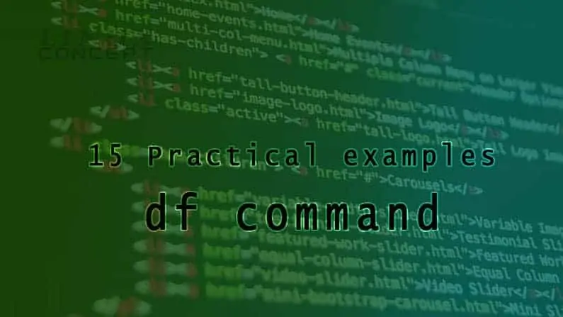15 Useful “df” Commands to Check Disk Space in Linux
