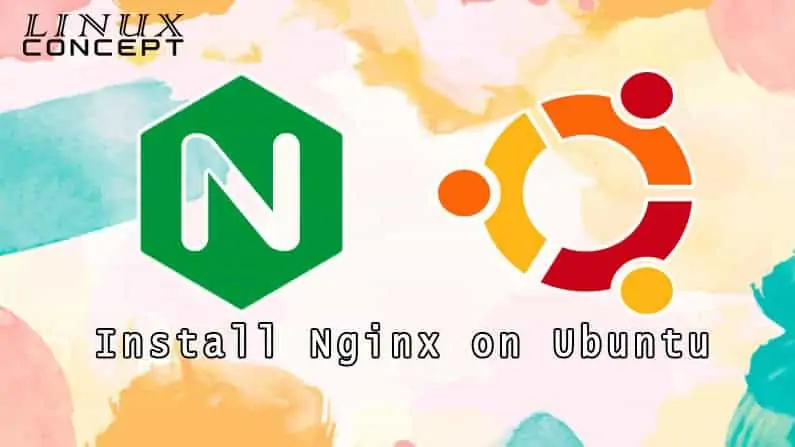 How to Install Nginx on Ubuntu 21.04 Server