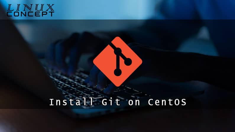 Install Git in CentOS 6 Linux