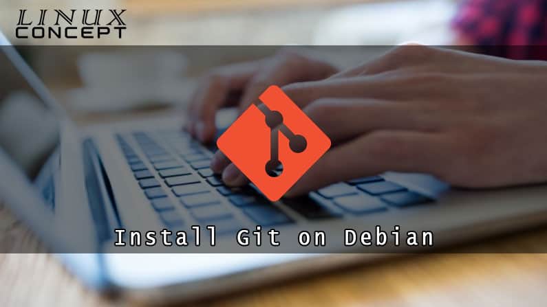 Install Git on Debian 8 Linux