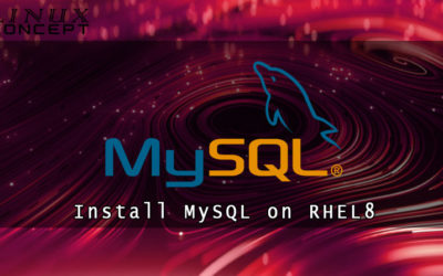 How to Install MySQL 8 on RHEL 8 (Red Hat Enterprise Linux) Linux Operating System