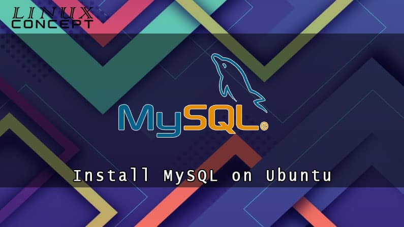 How to Install MySQL 8 on Ubuntu 18.04 Linux Operating System