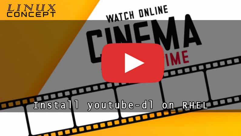 How to Instal Youtube-dl on RHEL 6 (Red Hat Enterprise Linux) Operating System