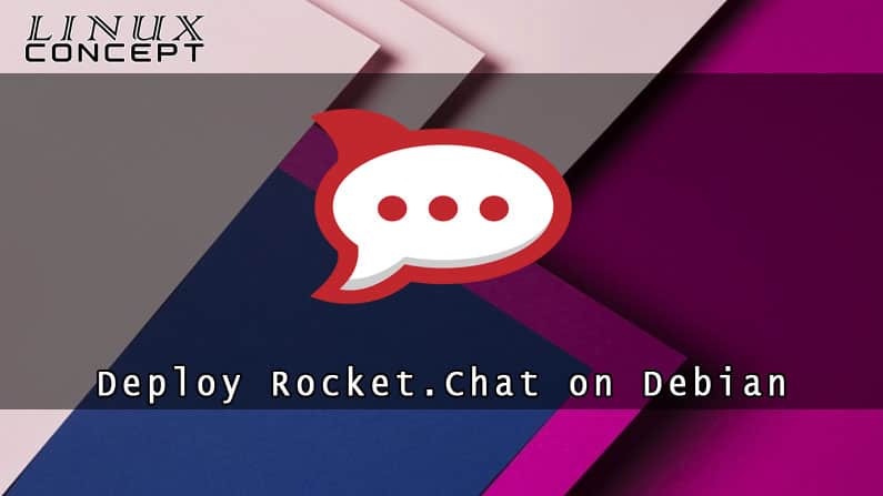 Install Rocket.Chat on Debian 8 Linux