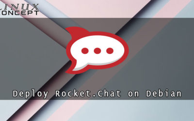 How to Deploy Rocket.Chat on Debian 9 Linux