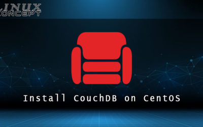 How to Install CouchDB on CentOS 8 Linux Operating System