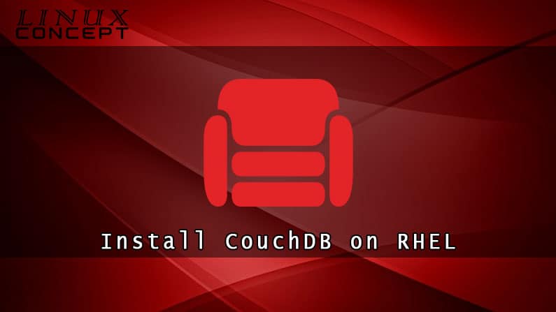 Install CouchDB on RHEL 6 Linux