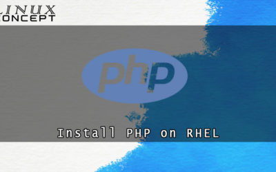 How to Install PHP 7 on RHEL 8 (Red Hat Enterprise Linux) Linux Operating System