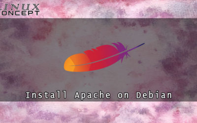 How to Install Apache on Debian 10 Linux