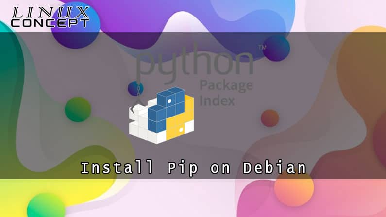 Install Pip on Debian 8 Linux