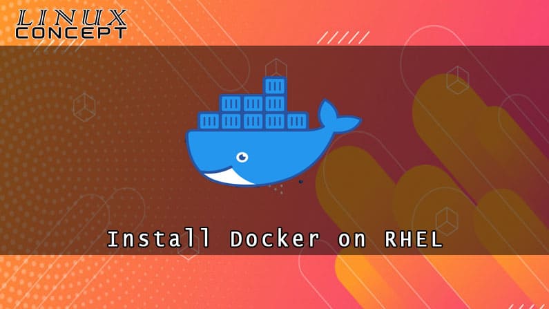 How to Install Docker on RHEL 6 (Red Hat Enterprise Linux)