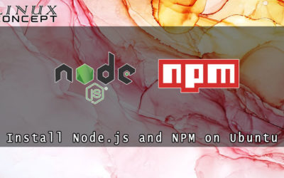 How to Install Node.js and NPM on Ubuntu 18.04