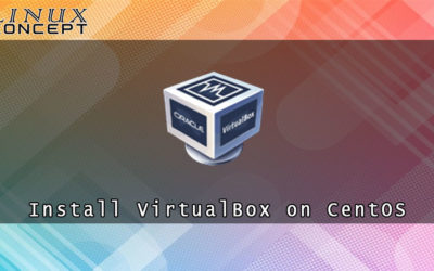 How to Install VirtualBox on CentOS 8 Linux