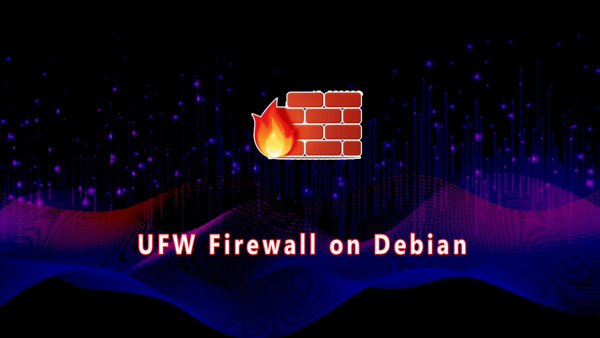 Set up UFW firewall on Debian 8