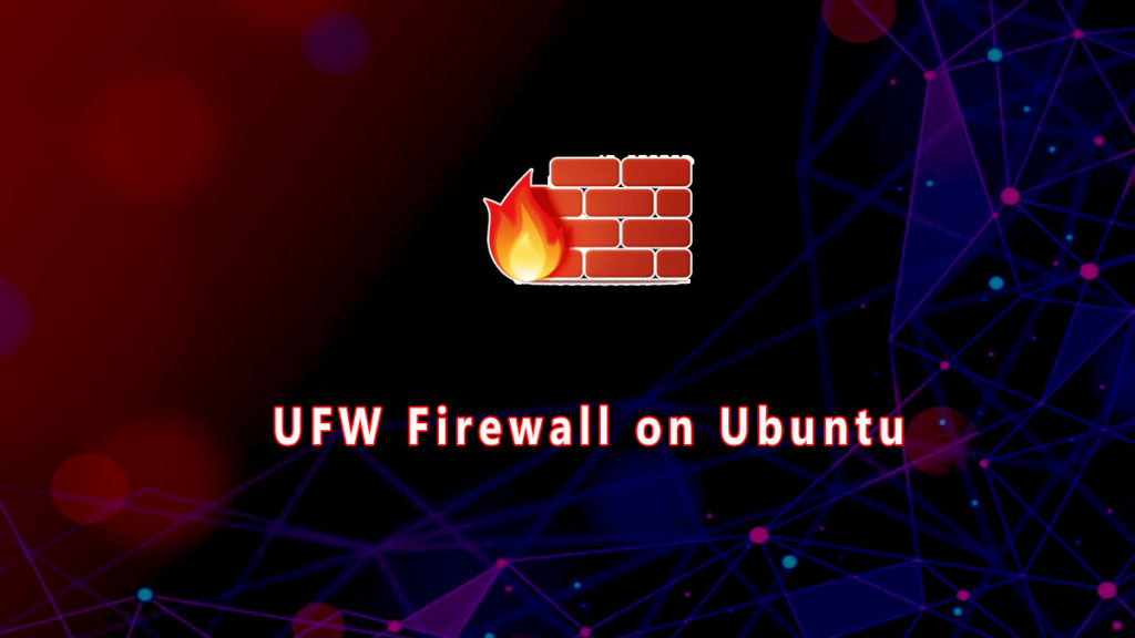 how-to-setup-a-firewall-with-ufw-on-ubuntu-16-04-linux-concept