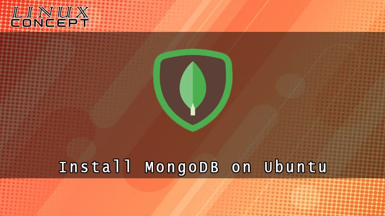 How to Install MongoDB on Ubuntu 16.04 Linux