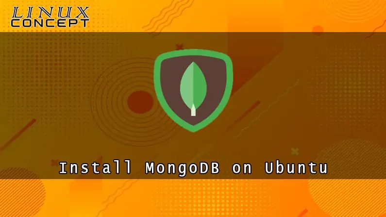 How to Install MongoDB on Ubuntu 18.04 Linux