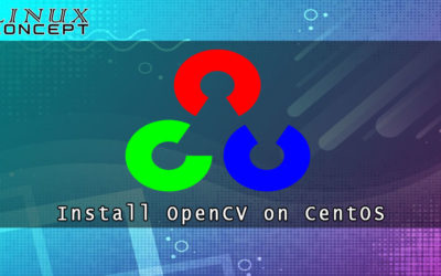 How to Install OpenCV on CentOS 7 Linux